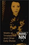 Waste Of Timelessness: And Other Early Stories