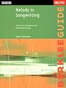 Melody in Songwriting: Tools and Techniques for Writing Hit Songs (Berklee Guide)