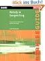 Melody in Songwriting: Tools and Techniques for Writing Hit Songs (Berklee Guide)