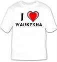 I Love Waukesha T-shirt Large White