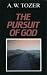 The Pursuit of God