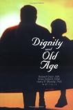 Dignity and Old Age