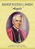Angels: Fulton J. Sheen