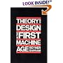 Theory and Design in the First Machine Age