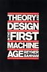 Theory and Design in the First Machine Age
