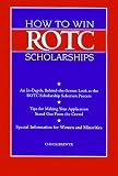 How to Win Rotc Scholarships: An In-Depth, Behind-The-Scenes Look at the Rotc Scholarship Selection Process