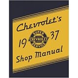1937 CHEVROLET CAR TRUCK Shop Service Repair Manual by Chevrolet