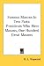 Book Famous Masons In Two Parts: Presidents Who Were Masons, One Hundred Great Masons