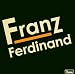 Franz Ferdinand