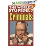 The World's Stupidest Criminals (World's Stupidest)