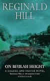 On Beulah Height (Dalziel and Pascoe Mysteries (Paperback))