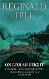 On Beulah Height (A Dalziel & Pascoe Novel)