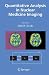 Book Quantitative Analysis in Nuclear Medicine Imaging