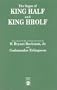 The Sagas of King Half and King Hrolf