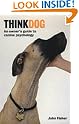 Think Dog...