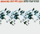 Into Your Eyes