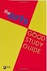 The Arts Good Study Guide (Open University Set Book)