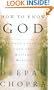 How to Know God : The Soul's Journey into the Mystery of Mysteries