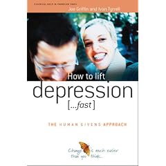 How to lift depression ...Fast  (The Human Givens Approach)
