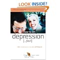 How to lift depression ...Fast  (The Human Givens Approach)