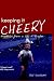 Keeping it Cheery: Anecdotes from a Life in Brigton
