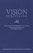 Book Vision Fulfilling: The Story of the Rural and Small Community Work of the Episcopal Church During the Twentieth Century