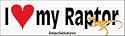 I Love My Raptor - funny bumper stickers (Large 14x4 inches)