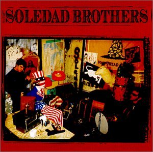Soledad Brothers - Soledad Brothers - Zortam Music