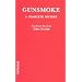 Gunsmoke: A Complete History