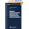 Bilateral Communication Between the Endocrine and Immune Systems (Endocrinology and Metabolism) by Charles J. Grossman