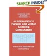 An Introduction to Parallel and Vector Scientific Computation (Cambridge Texts in Applied Mathematics)
