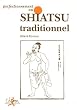 Perfectionnement au Shiatsu traditionnel