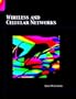Wireless and Cellular Networks