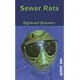 Sewer Rats (Orca Currents)