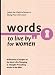 Book Words to Live By for Women (Words to Live by (Bethany House))