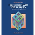 Precalculus With Trigonometry by  Paul A. Foerster