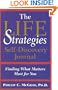 Life Strategies Self-Discovery Journal: Finding What Matters Most for You