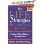 The Life Strategies Self-Discovery Journal: Finding What Matters Most for You