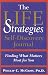 Life Strategies Self-Discovery Journal: Finding What Matters Most for You