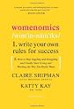 Womenomics: Write Your Own Rules for Success