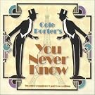 You Never Know
