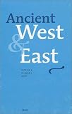 Ancient West and East, Vol. 1 (Ancient West & East)