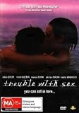 Trouble with Sex