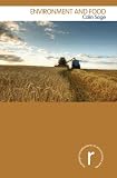Environment and Food (Routledge Introductions to Environment: Environment and Society Texts)