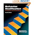Behavior Modification: Principles and Procedures by Raymond G. Miltenberger