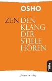 Produkt-Bild: Zen - Den Klang der Stille h&ouml;ren