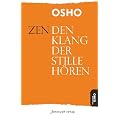 Zen - Den Klang der Stille h�ren