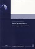Produkt-Bild: Supply Fr&uuml;hwarnsysteme: Ergebnisse einer Studie zur Identifikation und Analyse von Risiken im Supply Management