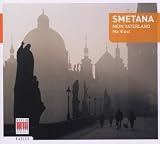 Smetana: Mein Vaterland (Ma Vlast)