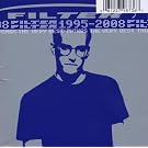 Filter: The Very Best Things 1995-2008